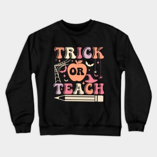 Trick or Teach Cute Halloween Teacher Crewneck Sweatshirt